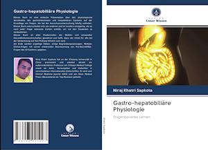 Gastro-hepatobiliäre Physiologie