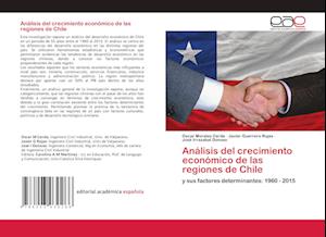 Análisis del crecimiento económico de las regiones de Chile