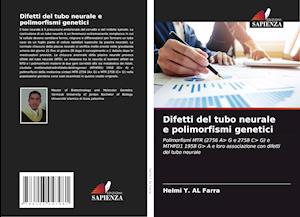 Difetti del tubo neurale e polimorfismi genetici