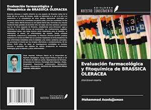 Evaluación farmacológica y fitoquímica de BRASSICA OLERACEA