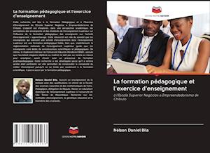 La formation pédagogique et l'exercice d'enseignement