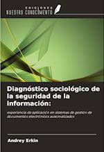 Diagnóstico sociológico de la seguridad de la información: