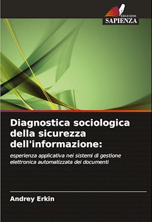 Diagnostica sociologica della sicurezza dell'informazione: