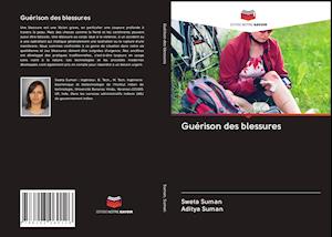 Guérison des blessures