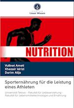 Sporternährung für die Leistung eines Athleten