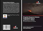 Progetto Geoparco Vulcano Tungurahua verso il geoturismo a Baños