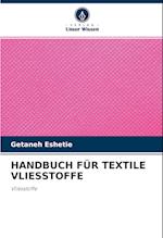 HANDBUCH FÜR TEXTILE VLIESSTOFFE