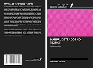 MANUAL DE TEJIDOS NO TEJIDOS