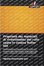 Proprietà dei materiali di rivestimento del rullo usato in cotone Roller Gin