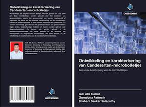 Ontwikkeling en karakterisering van Candesartan-microbolletjes