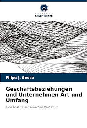 Geschäftsbeziehungen und Unternehmen Art und Umfang