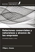 Relaciones comerciales y naturaleza y alcance de las empresas