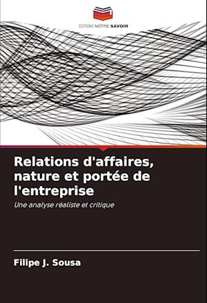 Relations d'affaires, nature et portée de l'entreprise