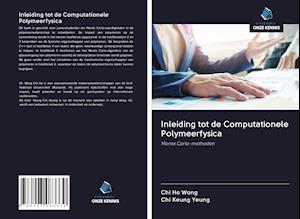 Inleiding tot de Computationele Polymeerfysica