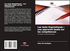 Les tests linguistiques : une approche basée sur les compétences