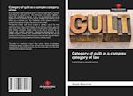 Category of guilt as a complex category of law