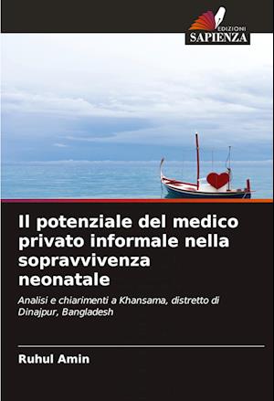 Il potenziale del medico privato informale nella sopravvivenza neonatale