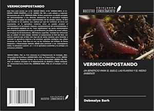 VERMICOMPOSTANDO