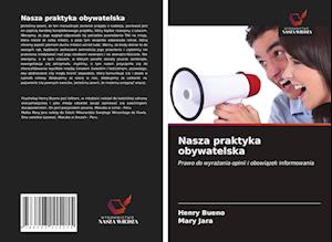 Nasza praktyka obywatelska