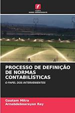 PROCESSO DE DEFINIÇÃO DE NORMAS CONTABILÍSTICAS