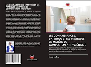 Les Connaissances, l'Attitude Et Les Pratiques En Matière de Comportement Hygiénique