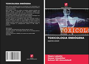 Toxicologia Endógena