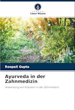 Ayurveda in der Zahnmedizin