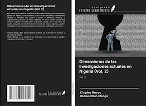 Dimensiones de las investigaciones actuales en Nigeria (Vol. 2)