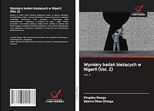 Wymiary badan biezacych w Nigerii (Vol. 2)