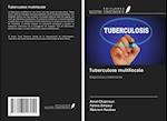 Tuberculose multifocale