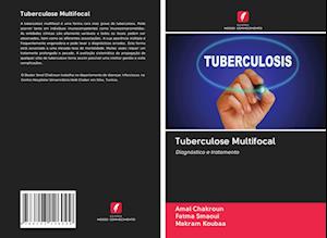 Tuberculose Multifocal