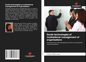 Social technologies of motivational management of organizations