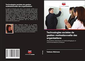 Technologies sociales de gestion motivationnelle des organisations