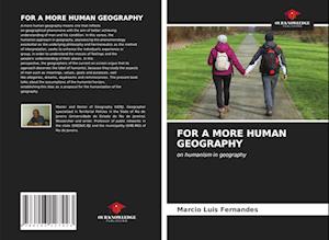 FOR A MORE HUMAN GEOGRAPHY