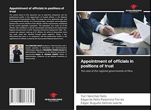 Appointment of officials in positions of trust