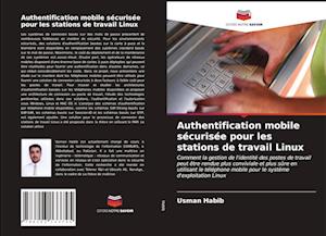 Authentification mobile sécurisée pour les stations de travail Linux