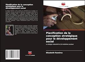 Planification de la conception stratégique pour le développement social