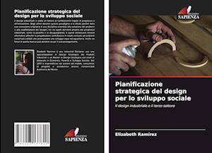 Pianificazione strategica del design per lo sviluppo sociale