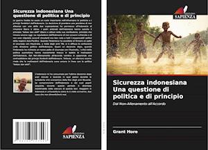 Sicurezza indonesiana Una questione di politica e di principio