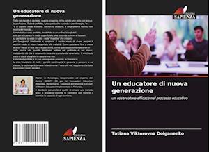 Un educatore di nuova generazione