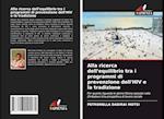 Alla ricerca dell'equilibrio tra i programmi di prevenzione dell'HIV e la tradizione