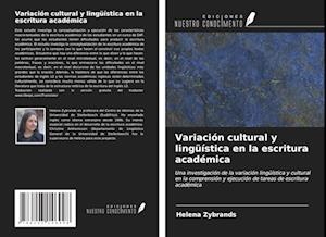 Variación cultural y lingüística en la escritura académica