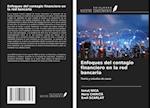 Enfoques del contagio financiero en la red bancaria
