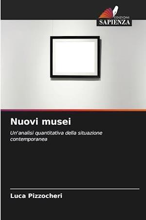 Nuovi musei