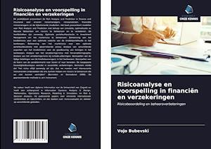 Risicoanalyse en voorspelling in financiën en verzekeringen