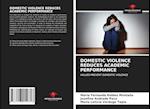 DOMESTIC VIOLENCE REDUCES ACADEMIC PERFORMANCE 