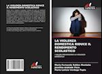 La Violenza Domestica Riduce Il Rendimento Scolastico