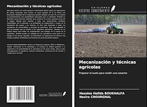 Mecanización y técnicas agrícolas