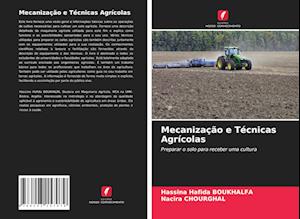Mecanização e Técnicas Agrícolas
