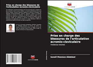 Prise en charge des blessures de l'articulation acromio-claviculaire